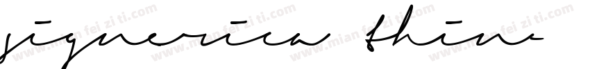 signerica thin字体转换